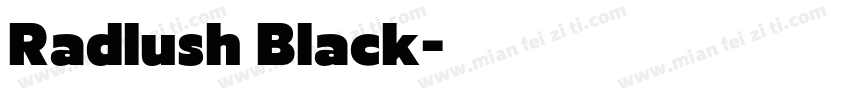 Radlush Black字体转换